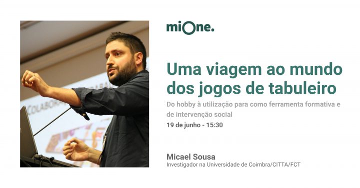 À conversa no miOne #3  – Uma viagem ao mundo dos jogos de tabuleiro