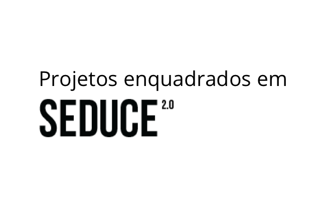 Projetos enquadrados em SEDUCE 2.0 – jogos, gamificação, cicloturismo, e muito mais…